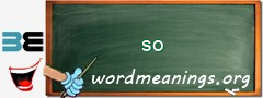 WordMeaning blackboard for so